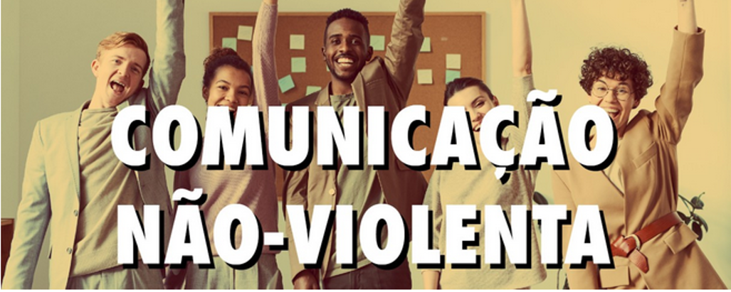 O que é comunicação não-violenta e como ela pode nos ajudar?